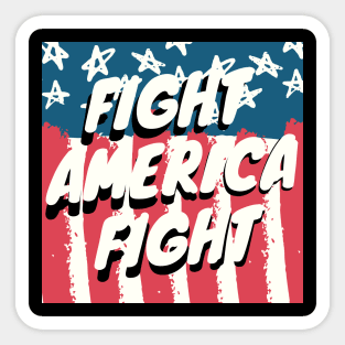 fight america fight Sticker